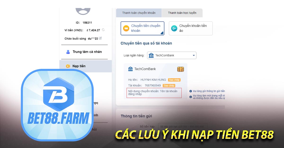 Các lưu ý khi nạp tiền BET88